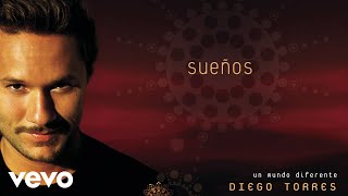 Diego Torres  Sueños Official Audio [upl. by Stockton]