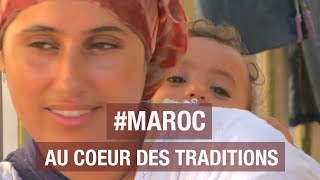 Maroc au coeur des traditions  Documentaire voyage  AMP [upl. by Gallager]