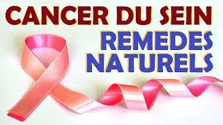 CANCER Du Sein Octobre Rose Ton Médecin ne connaît pas ces 4 Remèdes Naturels BIZARRES [upl. by Ayotan]