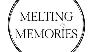 Melting Memories Wax Haul [upl. by Pretrice]