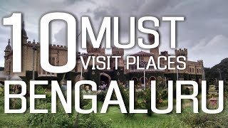 Top Ten Tourist Places In Bengaluru Bangalore  Karnataka [upl. by Ibrad]