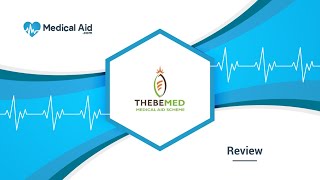 Thebemed Medical Scheme  Review 20232024 [upl. by Elocen136]