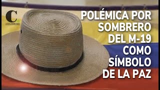 El sombrero de Pizarro desata una polémica al ser reconocido como símbolo de paz  El Colombiano [upl. by Irami]