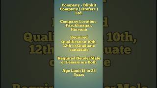 Blinkit Pvt Ltd Company Job vacancy 2024 🔥🔥 Location  Farukhnagar Haryana [upl. by Rudiger200]