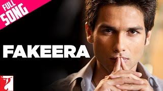 Fakeera  Full Song  Badmaash Company  Shahid Kapoor  Anushka Sharma  Rahat Fateh Ali Khan [upl. by Eelamme139]