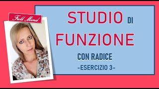 Studio di funzione 3 esercizio CON LA RADICE [upl. by Ahsaercal]