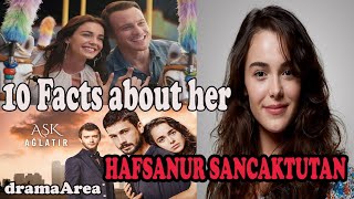 Hafsanur Sancaktutan  10 Fascinating Facts About her  Turkish Actress Spotlight [upl. by Madanhoj]