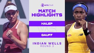 Simona Halep vs Coco Gauff  2022 Indian Wells Round 3  WTA Match Highlights [upl. by Negyam]