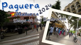 Walking in Paguera Mallorca Exploring Shops in Paguera 2024 [upl. by Bogoch]