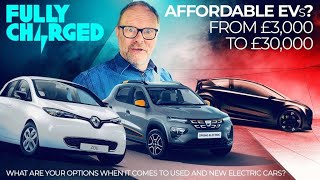 Affordable Electric Cars From £3000 to £30000  Fully Charged CARS [upl. by Gamaliel]