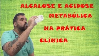 Alcalose e Acidose Metabólica na Prática Clínica [upl. by Nevyar966]