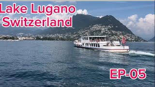 Lake Lugano  Boat Trip 2024  EP05 [upl. by Drusy972]