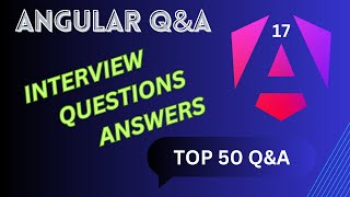 Angular Interview Questions and answers  Top 50 angular interview questions with answers [upl. by Elsy]