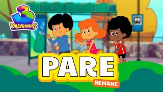 Pare Remake  3 Palavrinhas  OFICIAL [upl. by Sivle]