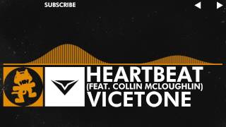 House  Vicetone  Heartbeat feat Collin McLoughlin Monstercat Release [upl. by Mathur]