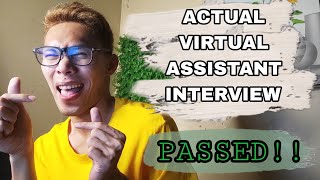 VIRTUAL ASSISTANT ACTUAL INTERVIEW questions amp answers PASSED VA JOB INTERVIEW FOR BEGINNERS 2023 [upl. by Olds617]