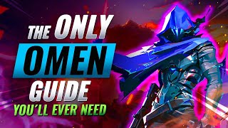 The ONLY Omen Guide Youll EVER NEED  Valorant 2022 [upl. by Sisto]