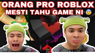 ORANG PRO ROBLOX JE YANG TAHU GAME NI😭😰 KORANG PRO KE 😎 [upl. by Itraa280]