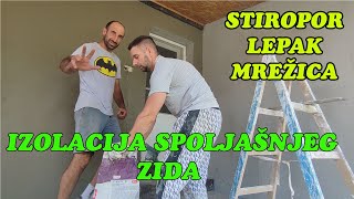 🗣️IZOLACIJA SPOLJNOG ZIDA stiropormrežicalepak [upl. by Ayiram341]