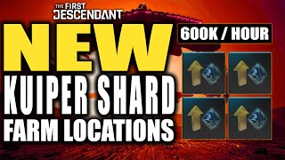 New Kuiper Shard Farm Location The First Descendant  500k Kuiper Shards Per Hour [upl. by Airres815]