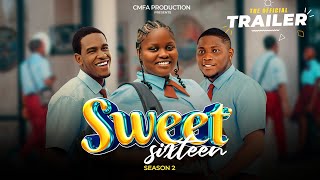 SWEET SIXTEEN SEASON 2  OFFICIAL TRAILER  NEW HIGH SCHOOL SERIES [upl. by Rowley]