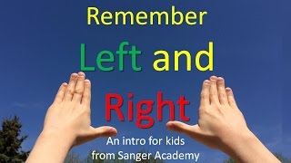 How to Remember Left and Right  for kids  Sanger Academy [upl. by Aceissej]