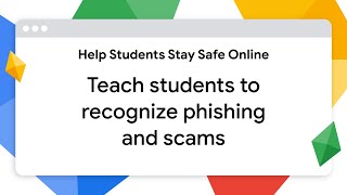 Teach students to recognize phishing and scams [upl. by Eednyl]