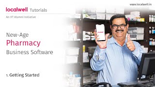 LocalWell Getting Started with the NewAge Pharmacy Business Software  An IIT Alumni Initiative [upl. by Ingham]