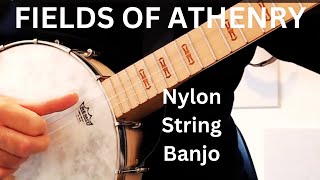 FIELDS OF ATHENRY  Nylon String Banjo Deering Goodtime with Nylon Guitar Strings [upl. by Aven]