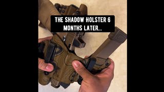 Grey Man Solutions “The Shadow” Holster 6 Month Update [upl. by Woo]