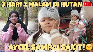 CAMPING DI HUTAN TURKI 🇹🇷 Eps3 [upl. by Doggett]