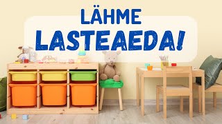 Lähme LASTEAEDA [upl. by Gean]