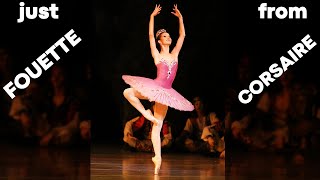 BALLET in 30 sec  FOUETTE  CORSAIRE  Maria Khoreva shorts [upl. by Meekah196]