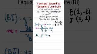 Comment déterminer léquation dune droite passant par deux points dont lun est J du repèremaths [upl. by Elston]