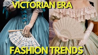 Royal Fashion Victorian Era Clothing Trends [upl. by Naimerej19]