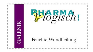 Feuchte Wundheilung [upl. by Abramson]