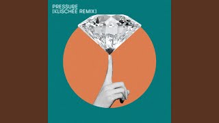 Pressure Klischée Remix [upl. by Hoffer]