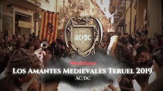 AC ⚡ DC MEDIEVAL  BODAS DE ISABEL DE SEGURA  MEDIEVALES TERUEL 2019 [upl. by Palermo]