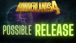 Borderlands 4 Release Date Speculation [upl. by Lyckman]