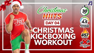 30 Minute INTENSE Christmas Kickboxing Workout  Full Body No Equipment No Repeat [upl. by Esele]