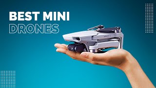 Top 5 Best Mini Drones In 2024 [upl. by Acinad]