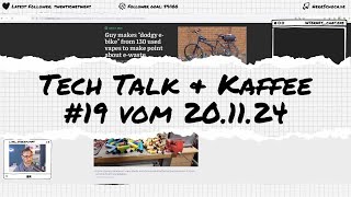 Tech Talk amp Kaffee 19 vom 201124 Ich schaue mir spannende Themen der letzten Woche an [upl. by Rosina289]