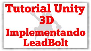 Tutorial Unity 3D Implementando LeadBolt interstitials en Android [upl. by Nivrad]