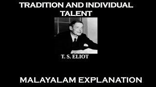 Tradition and individual talent explanation in Malayalam [upl. by Fleur872]