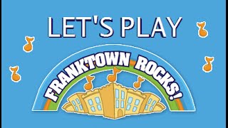 Lets Play │ Franktown Rocks [upl. by Aldus676]