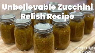 Zucchini Relish Canning Recipe [upl. by Ydoow]