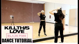 BLACKPINK  Kill This Love  Lisa Rhee Dance Tutorial [upl. by Waldner29]