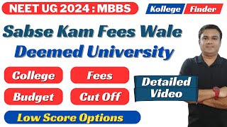 🔥 LOWEST FEES DEEMED UNIVERSITY FOR MBBS 🔥 FEE 🔥 HOSTEL 🔥 BUDGET 🔥 CUT OFF 🔥 NEET UG 🔥 [upl. by Inneg]