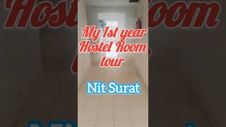 NIT SURAT 1st year hostel room tour🌞freshers nitsurat jee2024nitian svnit [upl. by Jorgenson]