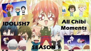 IDOLiSH7  All Chibi Momento Anime Season 1 [upl. by Etti285]